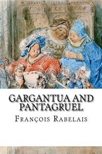 Gargantua and Pantagruel