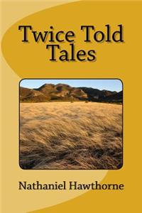Twice Told Tales