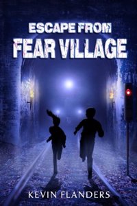 Escape From Fear Village