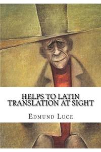 Helps to Latin Translation at Sight