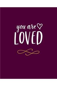 You Are Loved