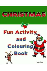 Christmas Fun Activity and Colouring Book