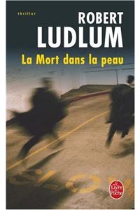 La Mort Dans La Peau