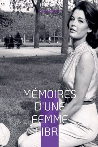 Mémoires d'une femme libre née en 1925