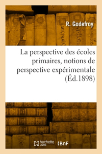 perspective des écoles primaires, notions de perspective expérimentale