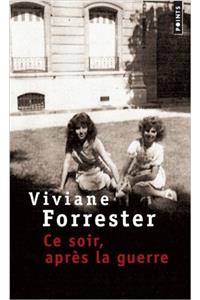 Ce soir, apres la guerre
