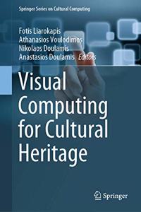 Visual Computing for Cultural Heritage