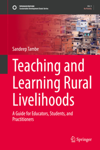 Teaching and Learning Rural Livelihoods: A Guide for Educators, Students, and Practitioners