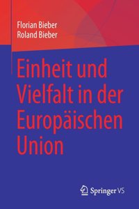 Einheit Und Vielfalt in Der Europäischen Union