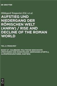 Aufstieg und Niedergang der Romischen Welt