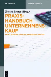 Praxishandbuch Unternehmenskauf Und -Verkauf