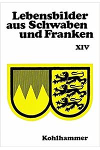 Lebensbilder Aus Schwaben Und Franken
