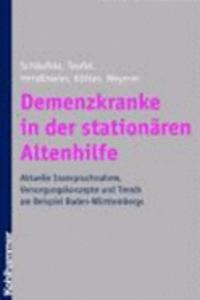 Demenzkranke in Der Stationaren Altenhilfe