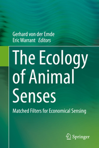 Ecology of Animal Senses
