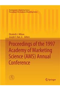 Proceedings of the 1997 Academy of Marketing Science (Ams) Annual Conference