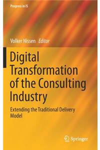 Digital Transformation of the Consulting Industry