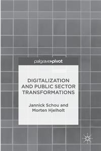 Digitalization and Public Sector Transformations