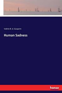 Human Sadness