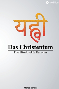 Das Christentum und der Hinduismus