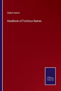 Handbook of Fictitious Names