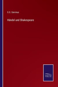 Händel und Shakespeare