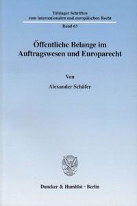 Offentliche Belange Im Auftragswesen Und Europarecht