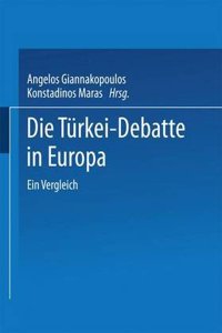 Die Turkei-Debatte in Europa
