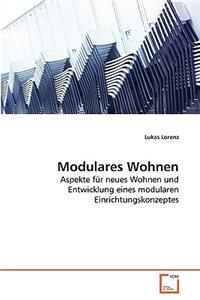 Modulares Wohnen