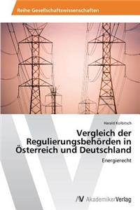 Vergleich der Regulierungsbehörden in Österreich und Deutschland