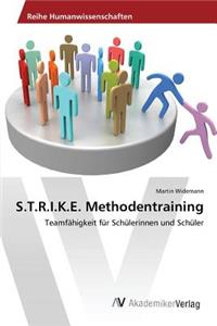 S.T.R.I.K.E. Methodentraining