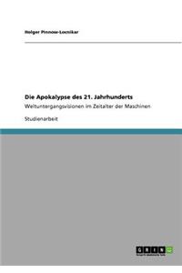 Apokalypse des 21. Jahrhunderts
