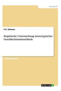 Empirische Untersuchung stereotypischer Geschlechtsunterschiede