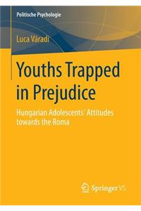 Youths Trapped in Prejudice