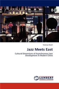 Jazz Meets East