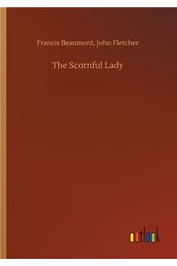 Scornful Lady