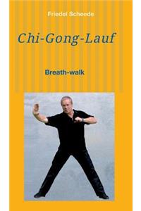 Chi-Gong-Lauf