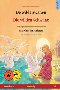 De wilde zwanen - Die wilden Schwäne (Nederlands - Duits)