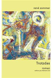 Trotzdas