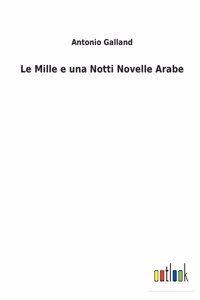 Mille e una Notti Novelle Arabe