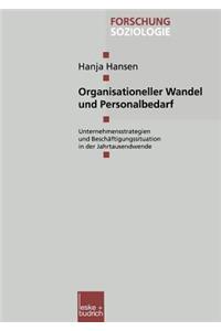 Organisationeller Wandel Und Personalbedarf