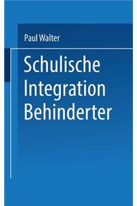 Schulische Integration Behinderter