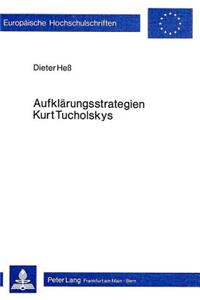 Aufklaerungsstrategien Kurt Tucholskys
