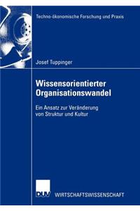 Wissensorientierter Organisationswandel