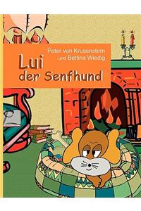 Lui der Senfhund