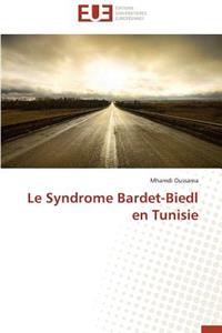 Le Syndrome Bardet-Biedl En Tunisie