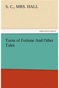 Turns of Fortune and Other Tales