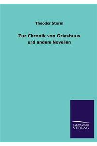 Zur Chronik Von Grieshuus