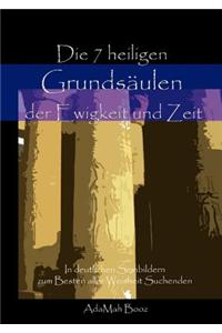 Sieben Heiligen Grunds Ulen Der Ewigkeit Und Zeit