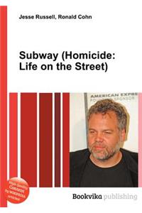 Subway (Homicide