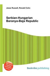 Serbian-Hungarian Baranya-Baja Republic